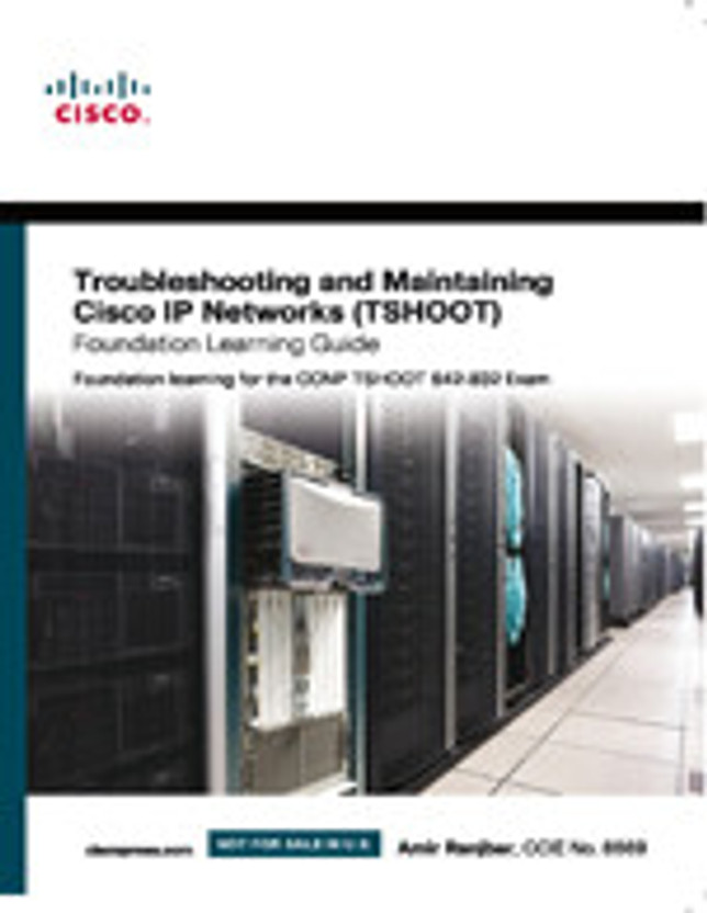 foundation learning for the ccnp tshoot 642-832